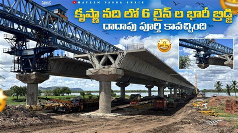 19 May 2024 Vijayawada Bypass Krishna River Bridge Works Youtube