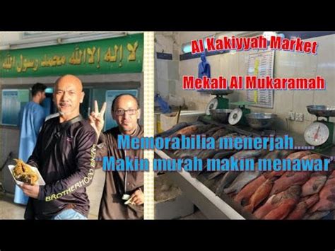 Wow Ternyata Ber Beda Pasar Ikan Mekah Ama Kita Ya Cari Ikan Goreng