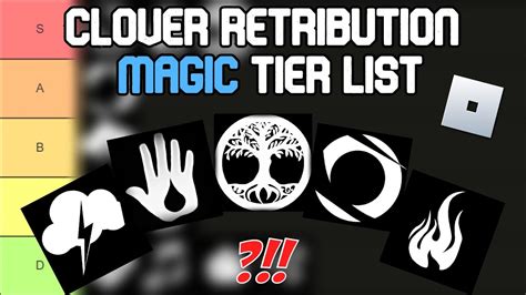 Clover Retribution Magic Tier List Roblox Tier List Youtube