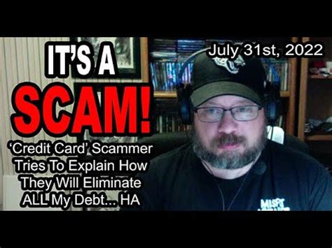 IT S A SCAM CREDIT CARD SCAM Scammer Tries To Explain How They Will