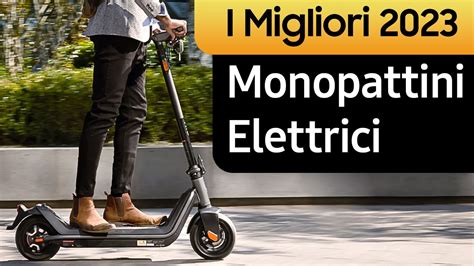 TOP7 I Migliori Monopattini Elettrici Per Adulto Del 2023