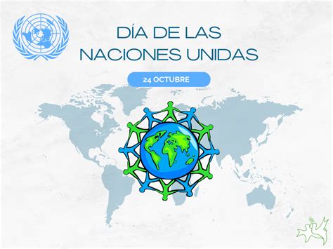 D A De Las Naciones Unidas Peace And Cooperation