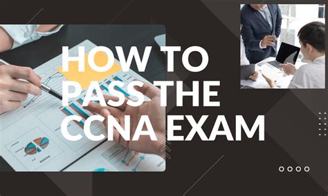 How To Pass The CCNA Exam