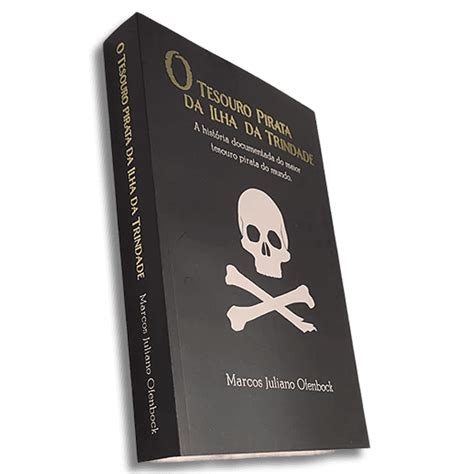 Livro O Tesouro Pirata Da Ilha Da Trindade Pirata Zulmiro