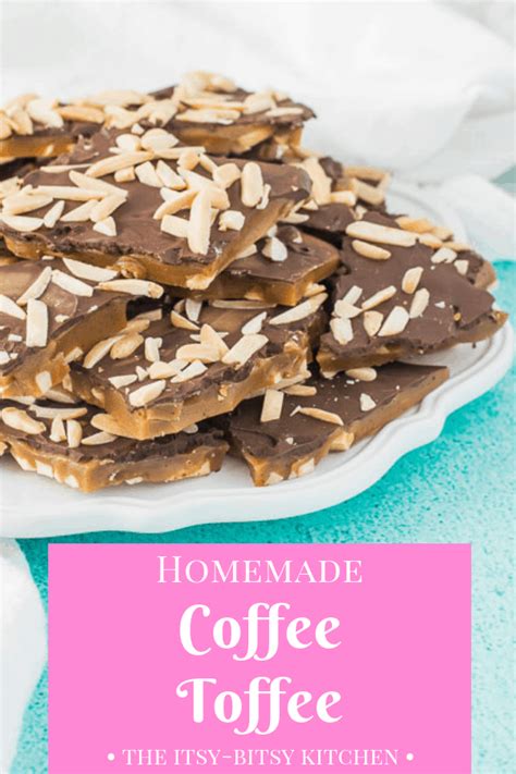homemade coffee toffee  itsy bitsy kitchen