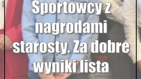 Sportowcy Z Nagrodami Starosty Za Dobre Wyniki Lista Nazwisk CDA