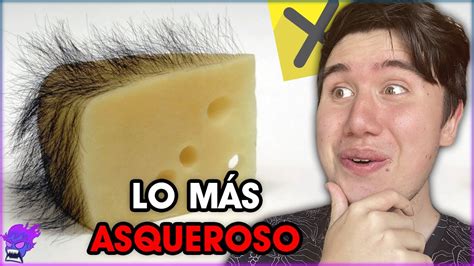 El Queso M S Asqueroso Del Mundo Cosas Que No Sab As Chule