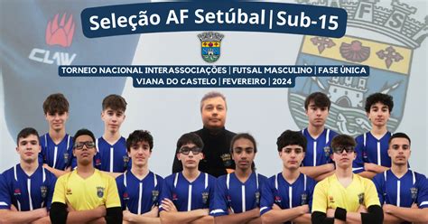 Convocatória Da Seleção De Futsal Sub 15 Para O Interassociações