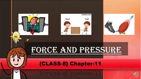 Force And Pressure Class 8 Chapter 11 Science Class8science