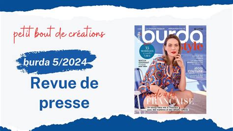 REVUE DE PRESSE BURDA 5 2024 On En Pense Quoi Couture YouTube