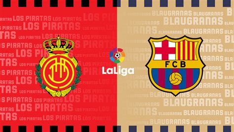 Preview Kolo La Ligy Rcd Mallorca Fc Barcelona Fcbarcelona Cz