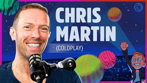 Chris Martin Coldplay Venus Podcast Youtube