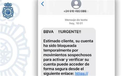 La Polic A Alerta De Un Mensaje Que Roba Datos Y Dinero A Clientes Del