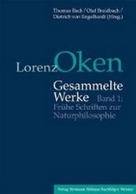 Lorenz Oken Gesammelte Werke Band Fr He Schriften Zur