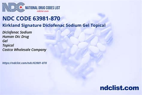 Ndc 63981 870 Kirkland Signature Diclofenac Sodium Gel Topical