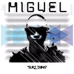 Sure Thing - Song Lyrics and Music by Miguel arranged by miyanaye on Smule Social Singing app