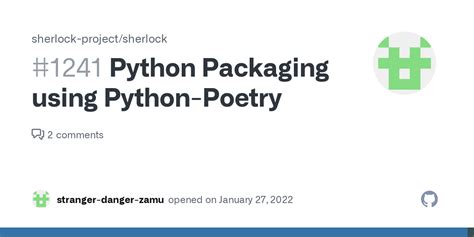 Python Packaging Using Python Poetry · Issue 1241 · Sherlock Project