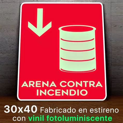 Señalamiento Arena Contra Incendio Fotoluminiscente 30x40 Meses Sin