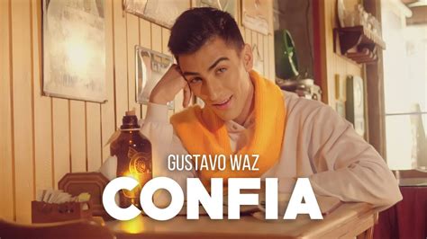 Gustavo Waz Confia Videoclipe Oficial Youtube