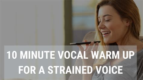 10 Minute Vocal Warm Up For A Strained Voice