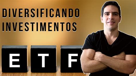 Vantagens E Desvantagens Dos ETFs Vale A Pena Investir Em ETFs