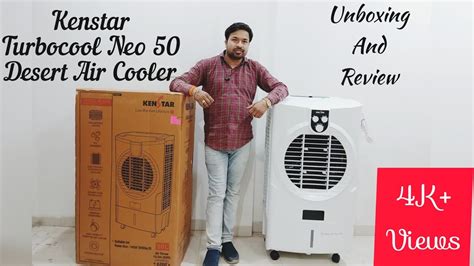 Kenstar Turbocool Neo 50 Desert Air Cooler Unboxing And Review With