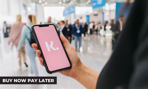 Buy Now And Pay Later With Klarna