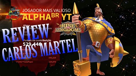 Review CARLOS MARTEL Comandante Lendário l RISE OF KINGDOMS YouTube