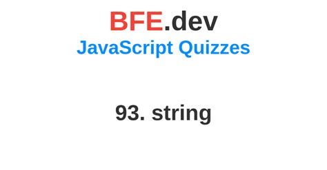 93 String BFE Dev Prepare For Front End Job Interviews