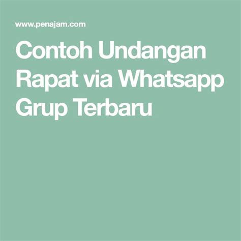 Contoh Undangan Rapat Via Whatsapp Grup Terbaru Undangan