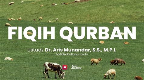 Fiqih Qurban Ustadz Dr Aris Munandar S S M P I Youtube