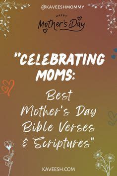 Celebrating Moms Best Mother S Day Bible Verses Scriptures In 2024