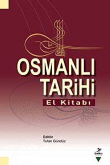 Osmanli Tarihi El Kitabi Vak F Yay Nevi Vakifforlag