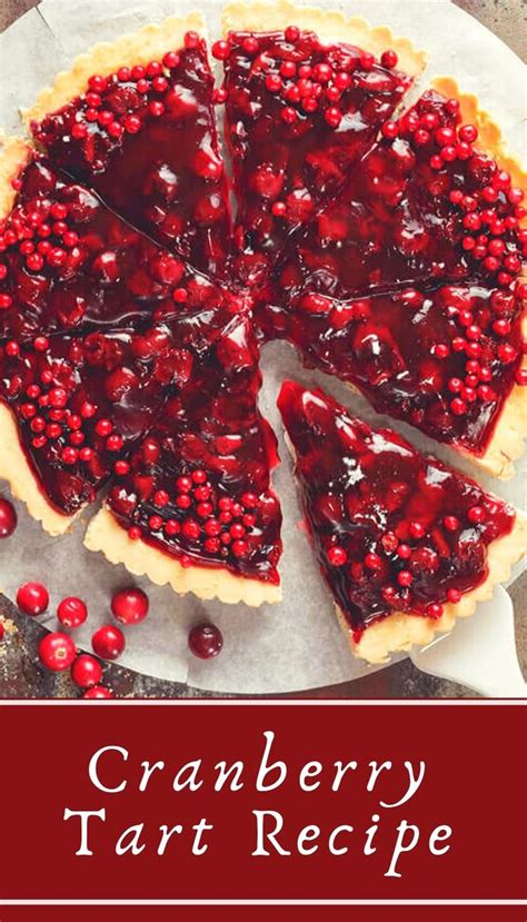 Cranberry Tart Recipe Cranberry Tart Recipe Cranberry Tart Cranberry Recipes Dessert