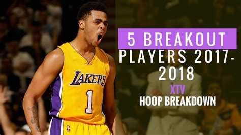 Top 5 Breakout Nba Players Of 2017 2018 Theblackranger X Youtube