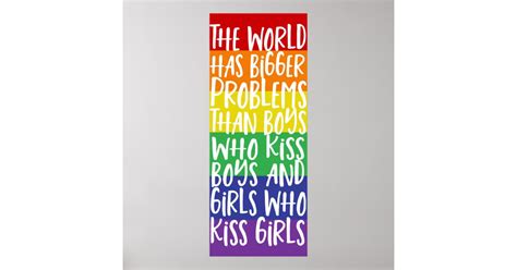 Gay Pride Rainbow World Has Bigger Problems Poster Zazzle