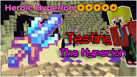 Testing My Maxed Hyperion For The First Time Hypixel Skyblock Youtube