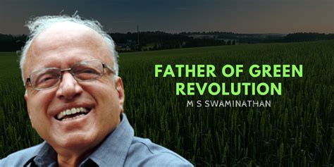 M S Swaminathan The Visionary Father Of Indian Agriculture Yourstory