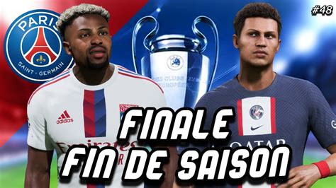 FIFA 23 Carrière joueur S5 FINALE FIN AVEC LE PSG YouTube