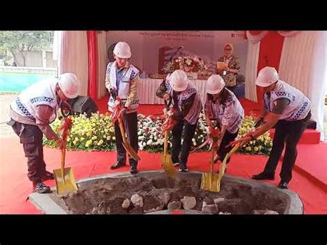 Peletakan Batu Pertama Ground Breaking Rumah Sakit Mitra Keluarga Oleh