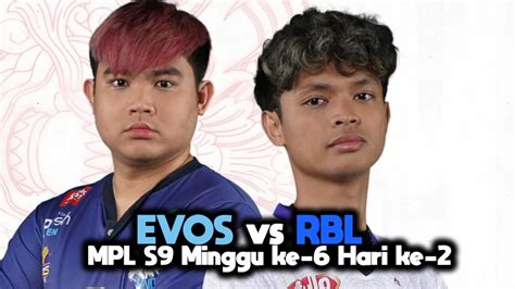 Hasil Evos Vs Rbl Mpl Season Minggu Ke Hari Ke