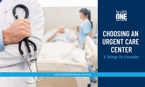 Choosing An Urgent Care Center 5 Things You Need To Consider Health