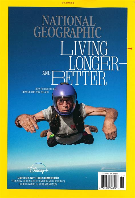 NATIONAL GEOGRAPHIC MAGAZINE JANUARY 2023 LIVING LONGER AND BETTER