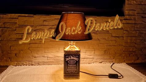 Wykonanie Lampy Z Butelki Jack Daniel S Youtube