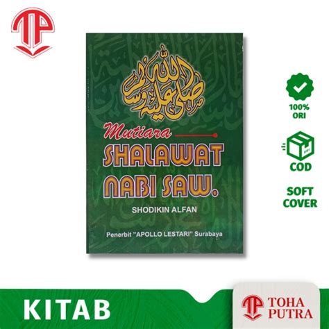 KITAB MUTIARA SHALAWAT NABI SAW ( APOLLO LESTARI ) PENJELASAN SEPUTAR ...