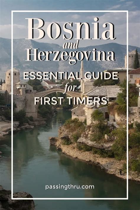 Bosnia and Herzegovina Travel Guide for First Timers - Passing Thru ...