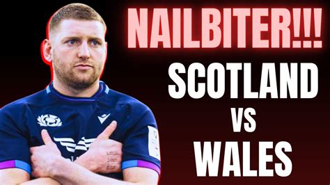 Scotland Vs Wales Tactical Analysis 6 Nations Rugby How Close Was That Youtube