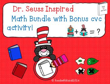 Dr Seuss Inspired Math Bundle W Free Bonus Differentiated CVC Activity