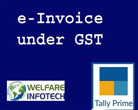 E Invoice Under Gst