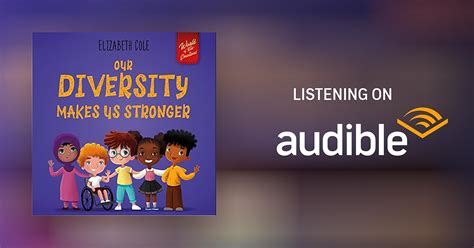 Our Diversity Makes Us Stronger Audiobook Free With Trial